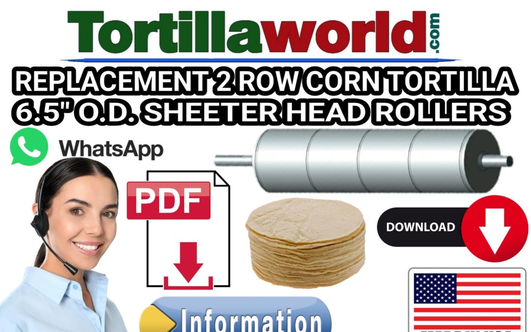 2 row corn tortilla 6½” O.D rollers (15½” & 17½”) for sale